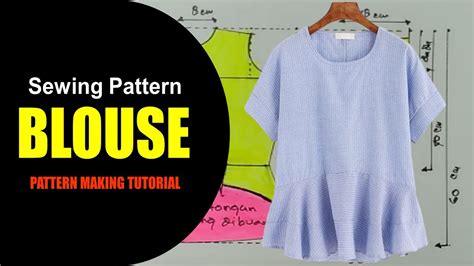 Sewing Pattern Blouse ~ Pattern Making Tutorial Youtube