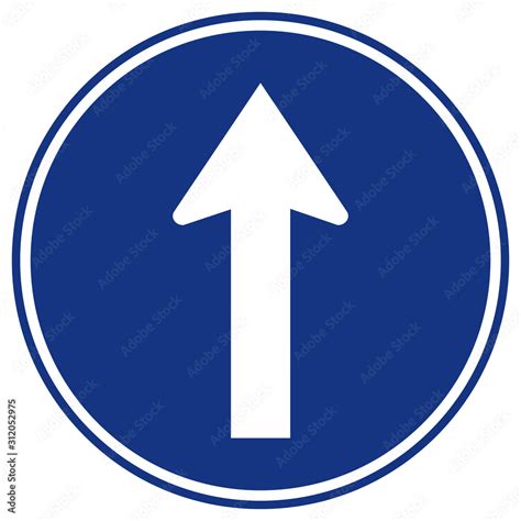 Go Straight Traffic Road Signvector Illustration Isolate On White