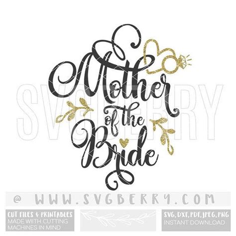Free Free 69 Mother Of Bride Svg SVG PNG EPS DXF File
