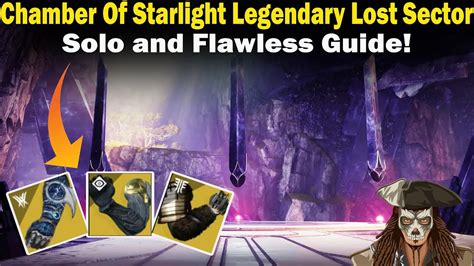 Destiny 2 Chamber Of Starlight Legendary Lost Sector Solo And