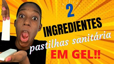 Pastilhas SanitÁria Em Gel Com Apenas 2 Ingredientes 😲 Youtube