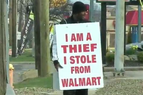 Judge Orders Ohio Man To Wear I Am A Thief I Stole From Walmart Sign Metro News