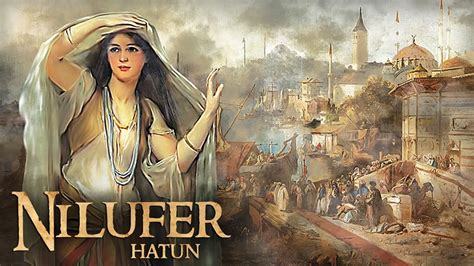 Ottoman Empire Nilufer Hatun Full History In Hindiurdu Youtube