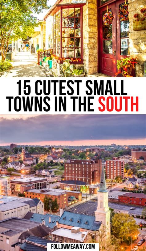 15 Cutest Small Towns In The South Usa Southern Travel United