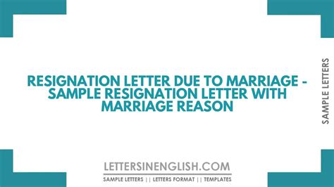 Resignation Letter Due To Marriage Sample Resignation Letter With