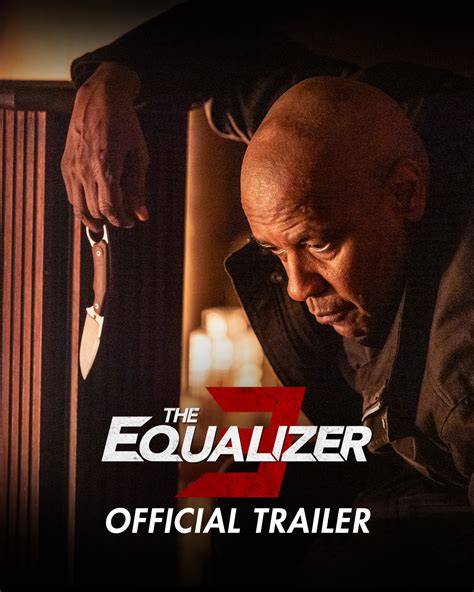 The Equalizer 3 Official Trailer Only In Cinemas September 1 Vengeance Meets His Equal ⌚️