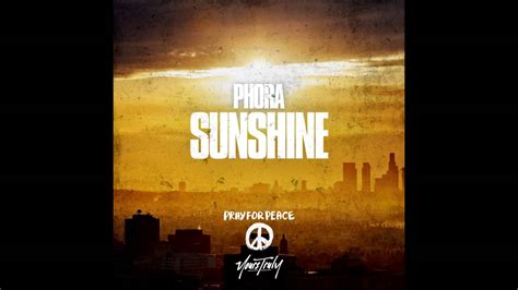 Phora Sunshine Official Audio Youtube Music
