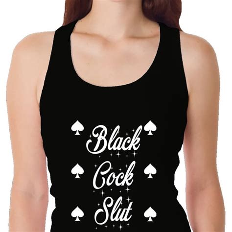Black Cock Slut Ladies Tank Top Adult Clothing Graphic Tee Etsy