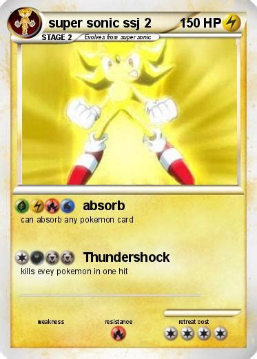 Sonic rings the enemy has to pick one of ther pokemon to kill. Pokémon super sonic ssj 2 2 - absorb - My Pokemon Card