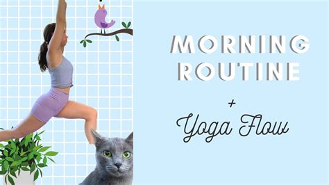 Quarantine Morning Routine Yoga Flow Youtube