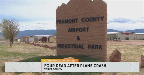 Four People Killed In Small Plane Crash At The Teller Fremont County