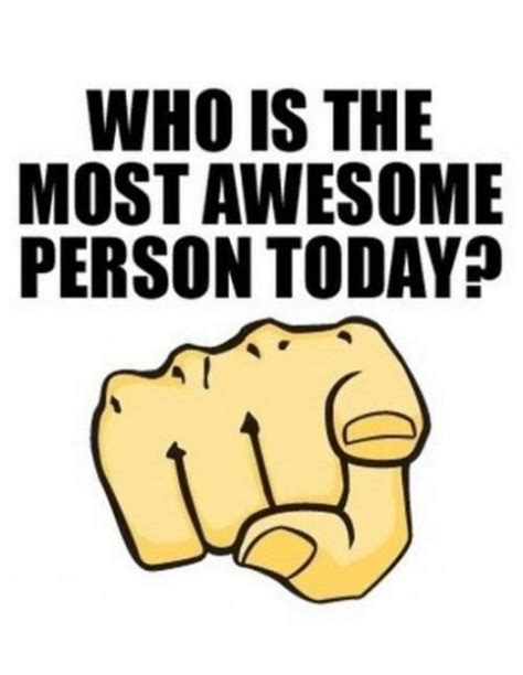 Who Is Awesome