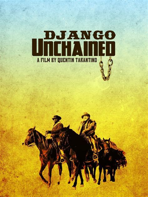 Django Unchained Fan Art Quentin Tarantino Hollywood Movie Poster Vrogue