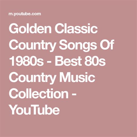 Golden Classic Country Songs Of 1980s Best 80s Country