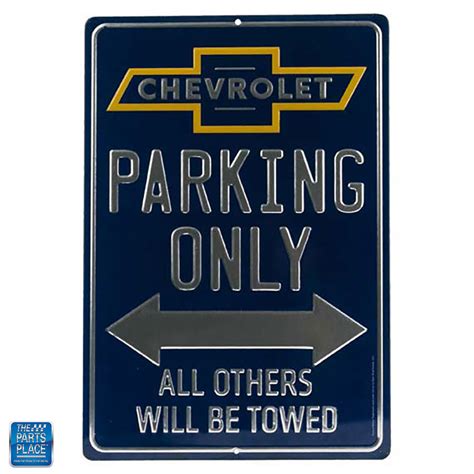 Chevrolet Parking Only Embossed Tin Sign 10 X 145 X 125 Ea Ebay