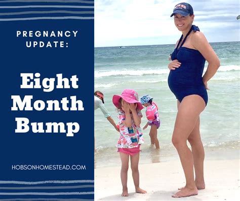 Pregnancy Update 8 Months Pregnant Hobson Homestead