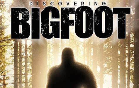 Discovering Bigfoot Anticipating A Frightful Netflix Documentary The