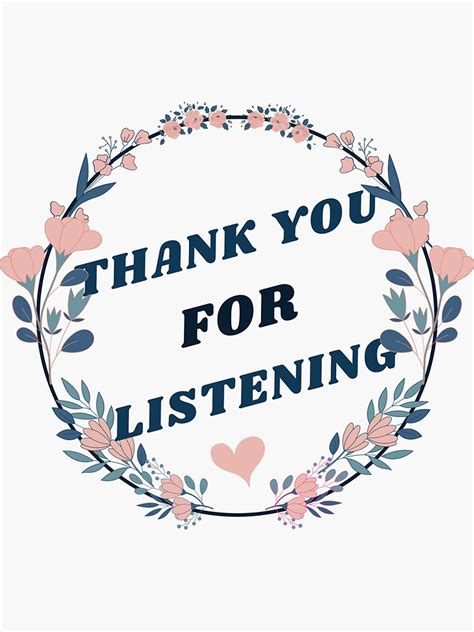 Thank You For Listening Perfect T Sticker For Sale By Swedgirl