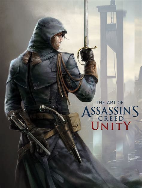The Art Of Assassins Creed Unity Assassins Creed Wiki Fandom