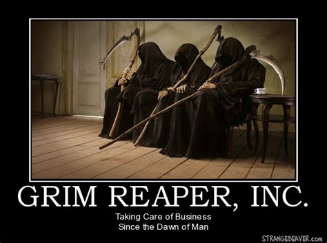 Reaper Quote Best Grim Reaper Quotes With Images To Share And