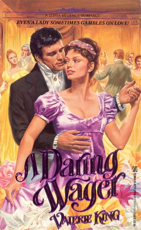A Daring Wager By Valerie King Romance Novel Covers Romance Art Romance Novels Beau Film
