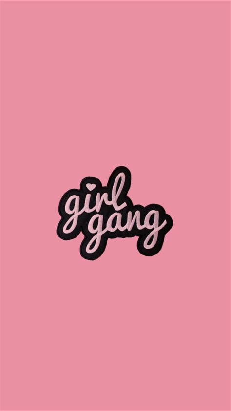 Also explore thousands of beautiful hd wallpapers and background images. Girl gang iphone wallpaper | Power wallpaper, Girl gang ...