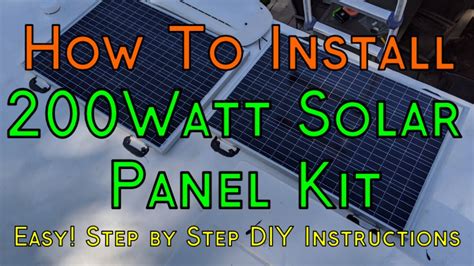 How To Install A 200 Watt Solar Panel Kit On Your RV Camper Detailed