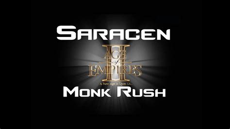 Age Of Empires 2 Hd Saracen Monk Rush Smush Youtube