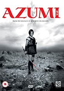 Azumi DVD Amazon Co Uk Aya Ueto Shun Oguri Hiroki Narimiya Kenji Kohashi Yuma Ishigaki