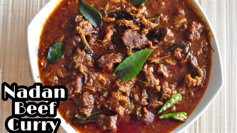 Kerala Style Beef Curry Nadan Beef Curry Beef Gravy Beef Curry Recipe Easy Beef