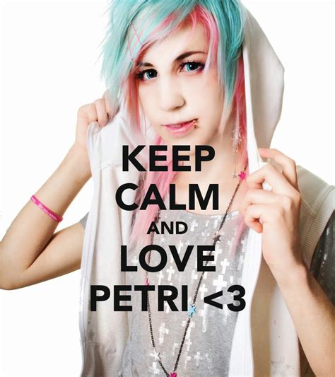 Keep Calm And Love Petri