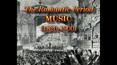 Part 1 The Romantic Period Music 1820 1900 Youtube