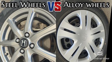 Steel Wheels Vs Alloy Wheels Comparison Youtube