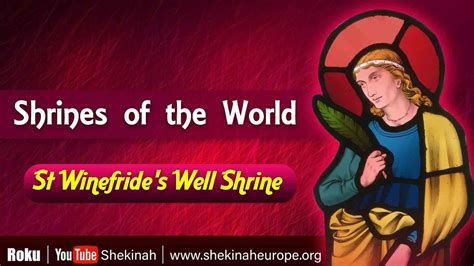 Shrines Of The World St Winefrides Well Shrine Wales Youtube