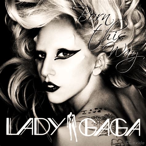 Lexid Art S Lady Gaga Born This Way Single Cover