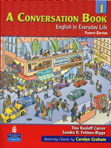 A Conversation Book 1 English In Everyday Life 4th Edition Tina
