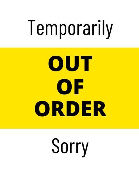 Temporarily Out Of Order Printable Signs Many Printable