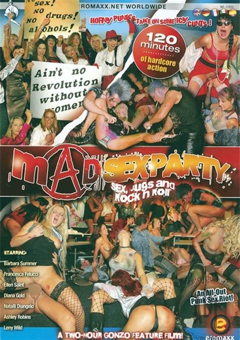 Mad Sex Party Sex Jugs And Rock N Roll 2006 Eromaxx Adult Dvd
