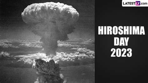 Festivals And Events News Everything To Know About Hiroshima Day 2023 🙏🏻 Latestly