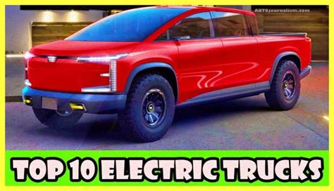 Top 10 Electric Trucks In The World
