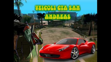 Gta San Andreas Tutti I Veicoli Youtube