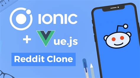 Ionic 4 Vue Basics Reddit Clone Youtube
