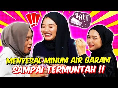 ZIRA LIYA NUNA MENYESAL MINUM AIR GARAM SAMPAI MUNT4H YouTube