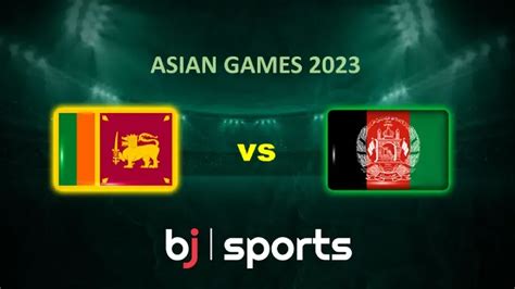 Asian Games 2023 Cricket Sri Lanka Vs Afghanistan Match Prediction