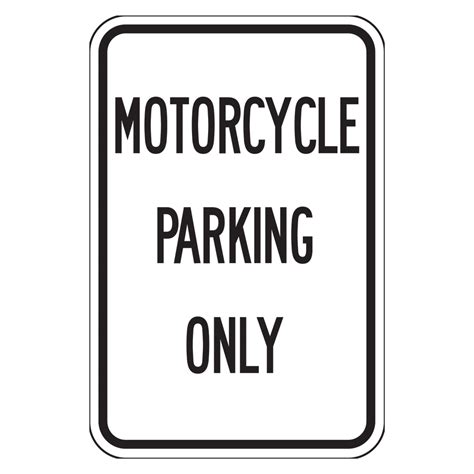 Motorcycle Parking Only Sign Reflective Street Signs