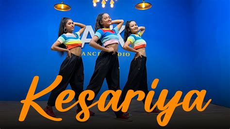 Kesariya Dance Video Brahmāstra Ranbir Kapoor Alia Bhatt Ak Girls Crew Youtube