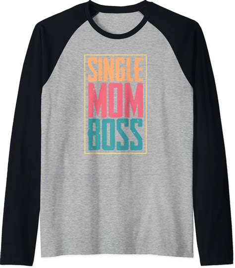 Single Mom Boss Mommy Mama Mothers Day Women Raglan Baseball Tee