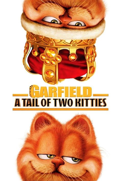 Garfield A Tail Of Two Kitties Posters The Movie Database
