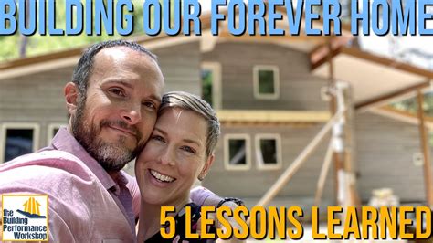 Building Our Forever Home Diy Lessons Learned Youtube