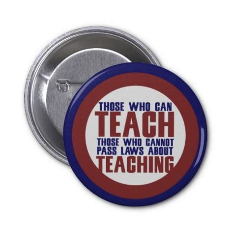 Those Who Can Teach Pinback Button
